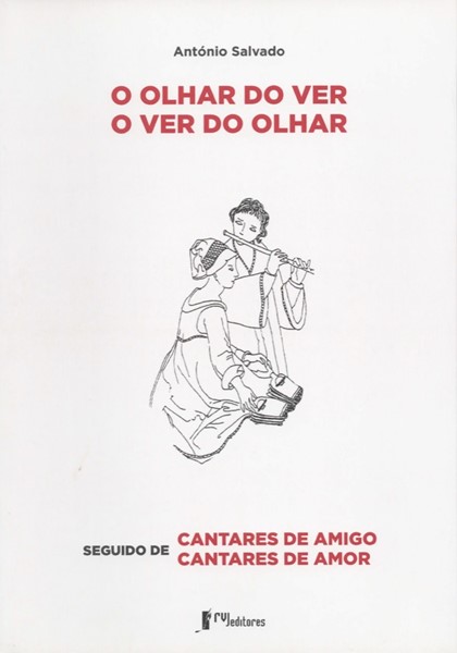 O Olhar do Ver o Ver do Olhar